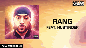 Rang Lyrics - Hustinder