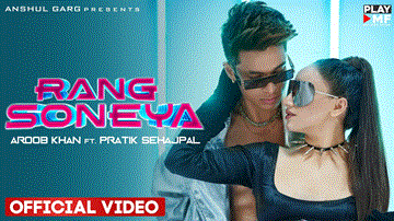 Rang Soneya Lyrics - Aroob Khan | Punjabi Song
