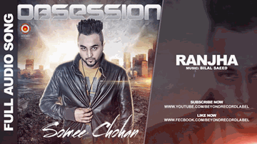 Ranjha Lyrics - Somee Chohan | Sahara | Bilal Saeed