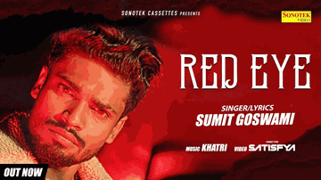 Red Eye Lyrics - Sumit Goswami | Punjabi Song
