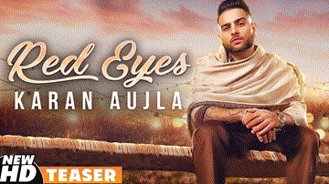 Red Eyes Lyrics - Ginni Kapoor | Karan Aujla | Gurlez Akhtar