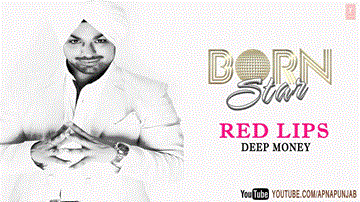 Red Lips Lyrics - Deep Money