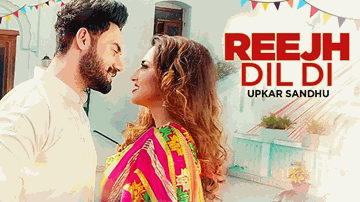 Reejh Dil Di Lyrics - Upkar Sandhu
