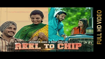 Reel To Chip Lyrics - Deep Dhillon | Jaismeen Jassi