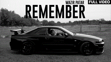 Remember Lyrics - Wazir Patar | Punjabi Song