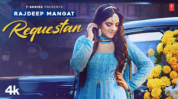 Requestan Lyrics - Rajdeep Mangat | Punjabi Song