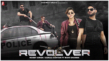 Revolver Lyrics - Nobby Singh | Gurlej Akhtar | Punjabi Song