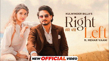 Right Left Lyrics - Kulwinder Billa | Mehar Vaani | Punjabi Song