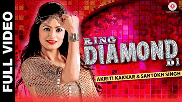 Ring Diamond Di (Title) Lyrics - Madhuri | Akriti Kakkar | Santosh Singh | Santokh Singh Dhaliwal