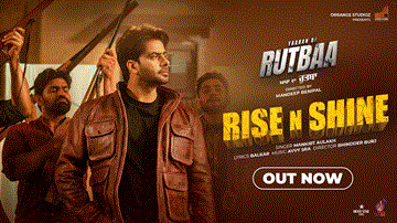 Rise N Shine Lyrics - Mankirt Aulakh | Punjabi Song