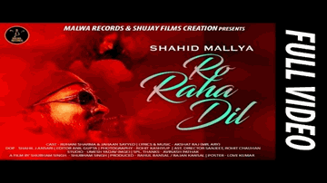 Ro Raha Dil (Title) Lyrics - Shahid Mallya
