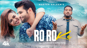 Ro Ro Ke Lyrics - Master Saleem | Punjabi Song