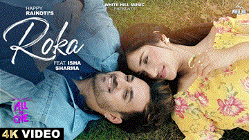 Roka Lyrics - Happy Raikoti | Punjabi Song