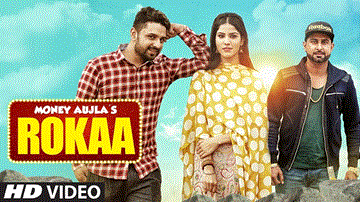 Rokaa Lyrics - Money Aujla