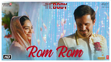 Rom Rom Lyrics - Sobhita Dhulipala | Emraan Hashmi | Rishi Kapoor | Abhishek Khandelwal @ YRF Studios | Mumbai.