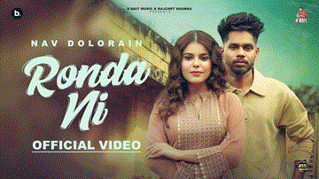 Ronda Ni Lyrics - Nav Dolorain | Punjabi Song