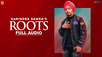 Roots Lyrics - Harinder Samra | Punjabi Song