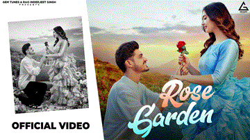 रोज गार्डन Rose Garden Lyrics - Ndee Kundu