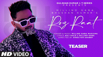 Roz Raat Lyrics - Millind Gaba | Punjabi Song