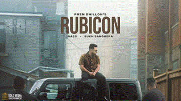 Rubicon Lyrics - Prem Dhillon | Punjabi Song