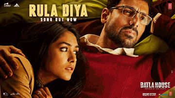 Rula Diya Lyrics - John Abraham | Mrunal Thakur | Nora Fatehi | Ankit Tiwari | Dhvani Bhanushali