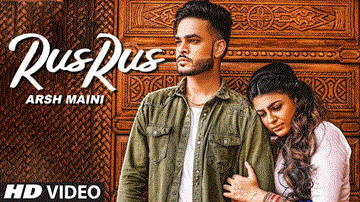 Rus Rus Lyrics - Arsh Maini | Punjabi Song