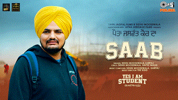 Saab Lyrics - Sidhu Moose Wala | Mandy Takhar | Punjabi Song