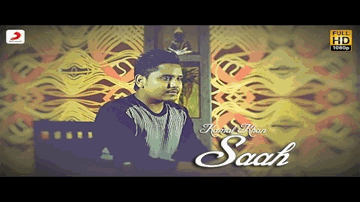 Saah Lyrics - Kamal Khan | Kanwar Grewal | Ali Brothers