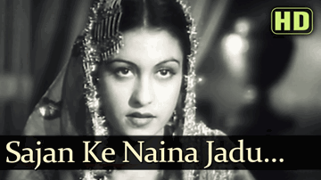 Saajan Ke Naina Jaadoo Baan Lyrics - Ashok Kumar | Veena | Murad | Amirbai Karnataki | Mumtaz