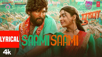 सामी सामी Saami Saami Lyrics - Allu Arjun | Rashmika Mandanna | Prakash Raj | Sunidhi Chauhan