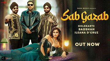 Sab Gazab Lyrics - Badshah | Riya Kishanchandani | Sana Khan | Goldkartz