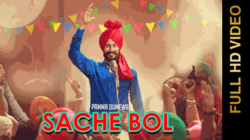 Sache Bol (Title) Lyrics - Pamma Dumewal
