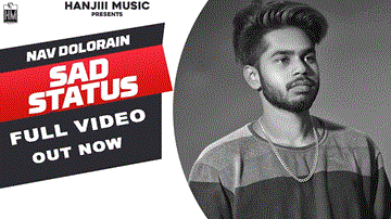 Sad Status Lyrics - Nav Dolorain | Punjabi Song
