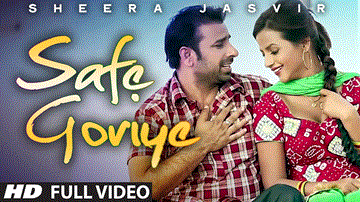 Safe Goriye Lyrics - Sheera Jasvir