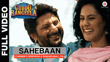 Sahebaan Lyrics - Arshad Warsi | Aditi Rao Hydari | Amit Sadh | Chinmayi Sripada | Shahid Mallya
