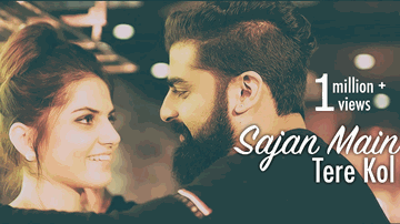 Sajan Main Tere Kol Lyrics - Sagar Bhatia