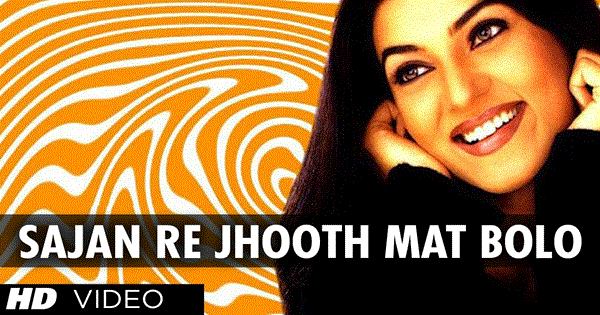 Sajan Re Jhooth Mat Bolo Lyrics - Atif Aslam | Iman Ali | Mahira Khan | Govinda | Sushmita Sen