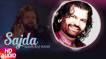 Sajda Lyrics - Hans Raj Hans | Punjabi Song
