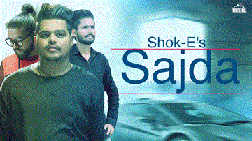 Sajda Lyrics - Supernova | Shoke | Punjabi Song