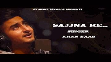 Sajna Re (Title) Lyrics - Khan Saab