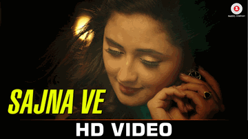 Sajna Ve (Title) Lyrics - Rashami Desai | Salman Yusuf Khan | Dilip Sen | Monali Thakur