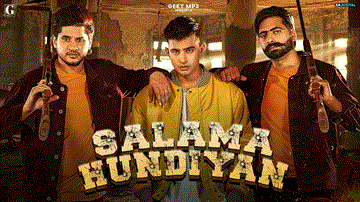 Salama Hundiyan Lyrics - Vadda Grewal | Prince Bhullar | Jass Manak | Banny A