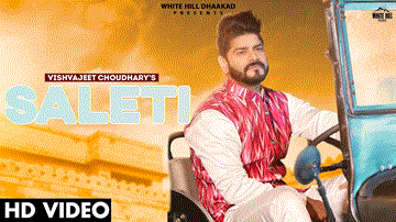 सलेटी Saleti Lyrics - Vishvajeet Choudhary