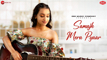 समझ मेरा प्यार Samajh Mera Pyaar Lyrics - Ananya Sharma