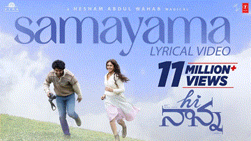 Samayama Lyrics - Nani | Mrunal Thakur | Anurag Kulkarni | Sithara Krishnakumar
