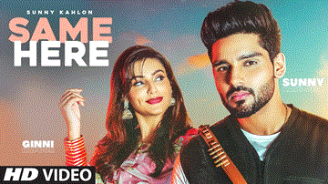 Same Here Lyrics - Sunny Kahlon | G Noor | Punjabi Song