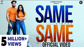 Same Same Lyrics - Singga | Punjabi Song