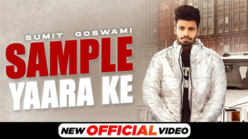 Sample Yaara Ke Lyrics - Sumit Goswami