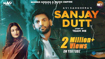 Sanjay Dutt Lyrics - Avi Sanghera | Gurlez Akhtar | Punjabi Song