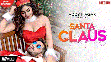 Santa Claus Lyrics - Addy Nagar | Kangna Sharma | Punjabi Song